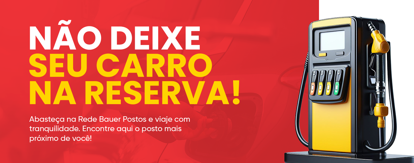 Não deixe seu carro na reserva
